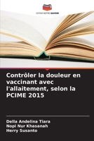 Contrôler la douleur en vaccinant avec l'allaitement, selon la PCIME 2015 6205831317 Book Cover