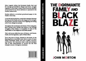 The Dormante Family and Black Blaze 0975648500 Book Cover