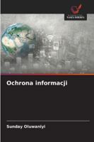 Ochrona informacji (Polish Edition) 6209312535 Book Cover