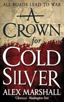 A Crown for Cold Silver