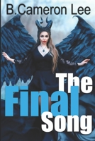 The Final Song 1518600476 Book Cover