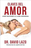 Claves del Amor: Cmo Mantener La Llama Encendida 0789921804 Book Cover