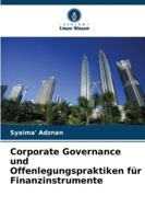 Corporate Governance und Offenlegungspraktiken für Finanzinstrumente 6209327486 Book Cover