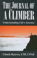 Journal of a Climber: Understanding Life's Journey 1933715650 Book Cover