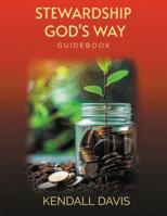 Stewardship God's Way Guidebook 1965441076 Book Cover