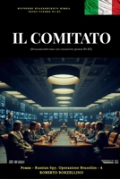 IL COMITATO (Italiano B1-B2) (??????????? ???? ??? ????????? ?????? B1-B2): (Russian Spy 4) (????????? ?????? ??? ????????????????? ???????????? ????? B1-B2) (Italian Edition) B0CH2BM81L Book Cover