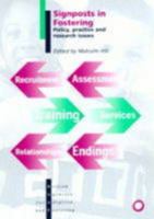 Signposts in Fostering: Policy, Practice and Research Issues 1873868723 Book Cover