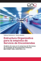 Estructura Organizativa Para La Empresa de Servicio de Encomiendas 3659060313 Book Cover