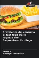 Prevalenza del consumo di fast food tra le ragazze che frequentano il college (Italian Edition) 6207623843 Book Cover