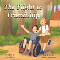 The Flight to Friendship 1698704402 Book Cover