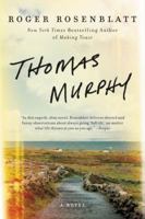 Thomas Murphy 0062394576 Book Cover