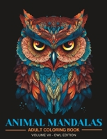 Animal Mandalas: Adult Coloring Book for Stress Relief and Relaxation | Vol 7 B0C2S4MWGN Book Cover