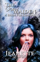 The Snowmaiden, A Bride for Krampus B08QRWCDKD Book Cover