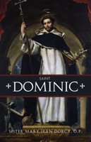 Saint Dominic (Cross and Crown Series of Spirituality) 0895551950 Book Cover