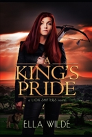 A King's Pride: a Lion Shifters novel (Paranormal African Lion Shifter Romance) B0F4JYDXYN Book Cover