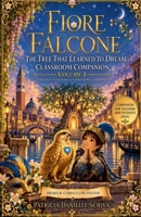 Fiore Falcone Classroom Companion Volume 1 B0GY2GHMT4 Book Cover