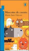 Mascotas de Cuento 9875453633 Book Cover