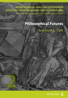 Philosophical Futures 3631630204 Book Cover