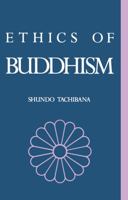 The Ethics of Buddhism (Curzon Paperbacks) 070070230X Book Cover