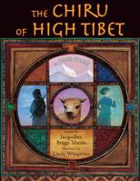 The Chiru of High Tibet: A True Story 0618581308 Book Cover