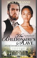 The Billionaire's Slave B09LRM9Q6R Book Cover
