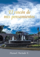 El Rincón De Mis Pensamientos 1506539211 Book Cover