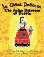 La China Poblana: The Asian Princess of Puebla 1456716158 Book Cover