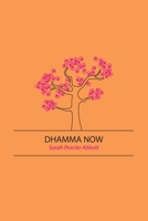 Dhamma Now 1897633475 Book Cover