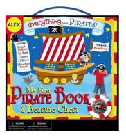 Everything... Pirates!: My First Pirate Book & Treasure Chest 0316113468 Book Cover