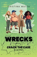 Wrecks: These Automobiles Will Be the Death of You: B0FR1329CT Book Cover