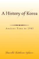 A History of Korea 1425709486 Book Cover