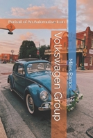 Volkswagen Group: Portrait of An Automotive Icon B0FH53WKHJ Book Cover