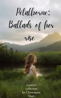 Petalborne Ballads of her rise 9372131881 Book Cover