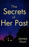 The Secrets of Her Past B0BFJ8QJVN Book Cover