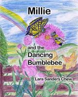 Millie and the Dancing Bumblebee 1448605911 Book Cover