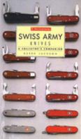 Swiss Army Knives: A Collector's Companion 1902579704 Book Cover