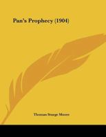 Pan's Prophecy 1359313834 Book Cover