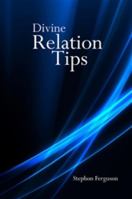 Divine RelationTips 1682737225 Book Cover