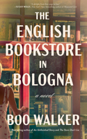 The English Bookstore in Bologna: A Novel 1662523785 Book Cover