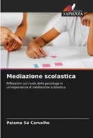 Mediazione scolastica (Italian Edition) 6208168465 Book Cover