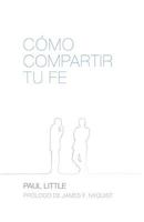 Como Compartir Tu Fe 8415189257 Book Cover