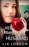 Her Imaginary Husband 1505357365 Book Cover