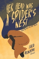 Her Head Was A Spider's Nest 9785483479 Book Cover
