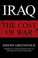 The Cost of War: Iraq and the Paradox of Power 1785151266 Book Cover