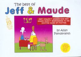 The Best of Jeff and Maude 1841612944 Book Cover
