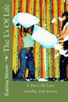 The L's Of Life: A Story of Love, Loyalty, and Losses 1502472279 Book Cover
