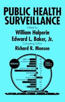 Public Health Surveillance 0471284327 Book Cover