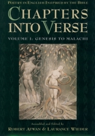 Chapters into Verse: Poetry in English Inspired by the Bible : Genesis to Malachi 0195069137 Book Cover