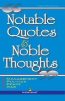 Notable Quotes & Noble Thoughts (LEI) 8122307124 Book Cover