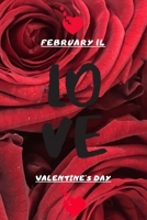 February 14 love valentine's day: A beautiful gift for a beautiful day, valentine 14 February, journal notebook best gif 1661158978 Book Cover